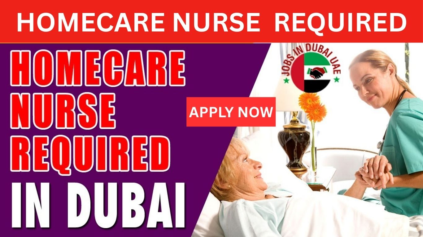 Homecare Nurse Job in Dubai 